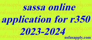 sassa online application for r350 2023-2024