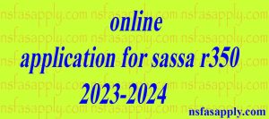 online application for sassa r350 2023-2024