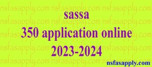 sassa 350 application online 2023-2024