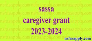 sassa caregiver grant 2023-2024