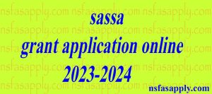 sassa grant application online 2023-2024