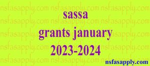 sassa grants january 2023-2024
