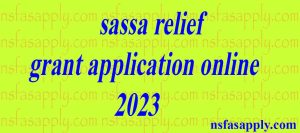 sassa relief grant application online 2023