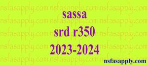 sassa srd r350 2023-2024