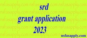 srd grant application 2023