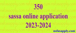 350 sassa online application 2023-2024