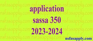 application sassa 350 2023-2024