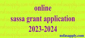 online sassa grant application 2023-2024