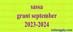 sassa grant september 2023-2024