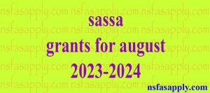 sassa grants for august 2023-2024