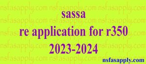 sassa re application for r350 2023-2024