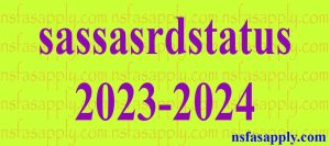 sassasrdstatus 2023-2024