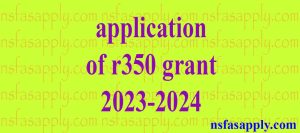 application of r350 grant 2023-2024
